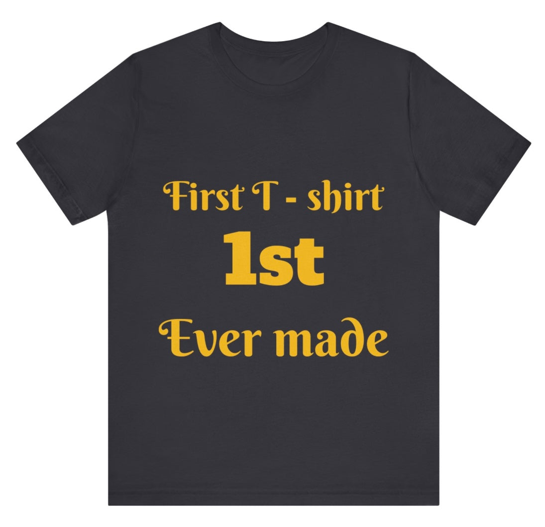 The first Tshirt ever made