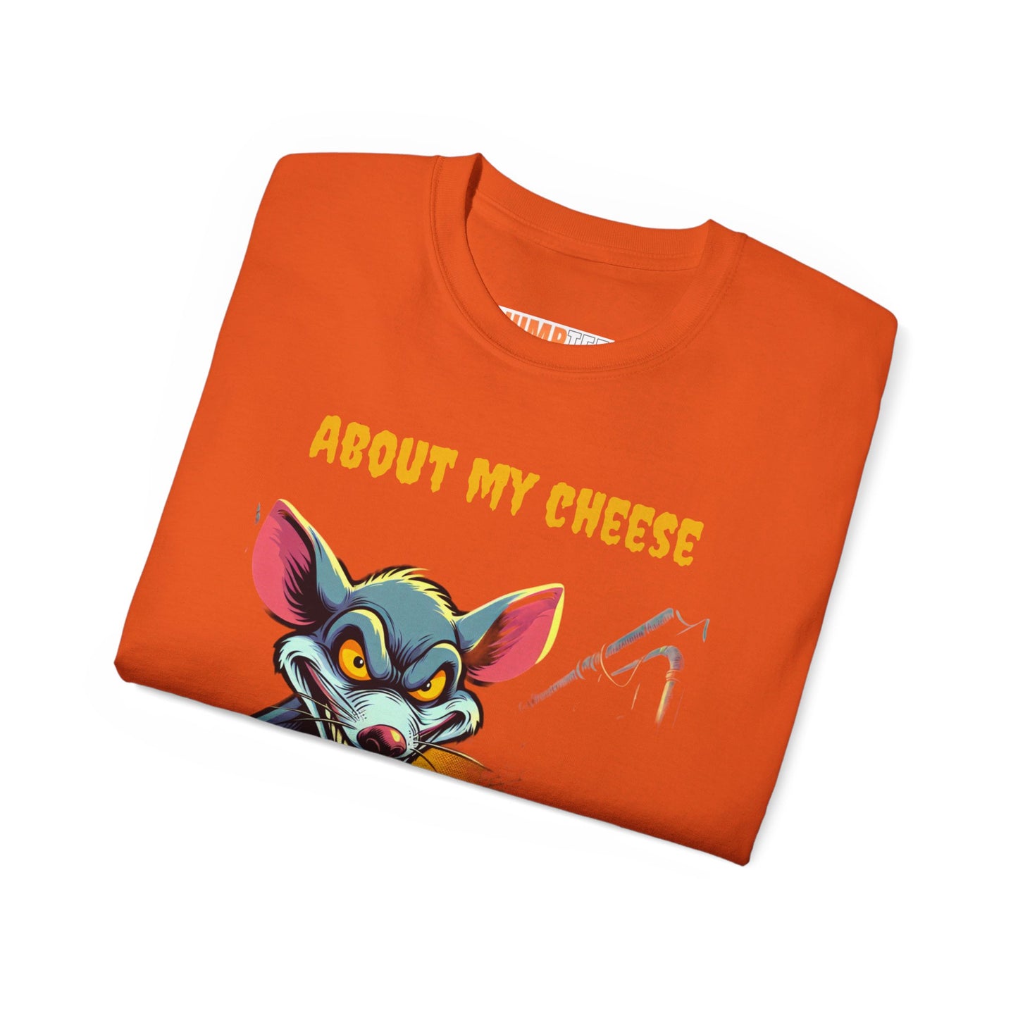 Jumptee Tee’s about my cheese Tee